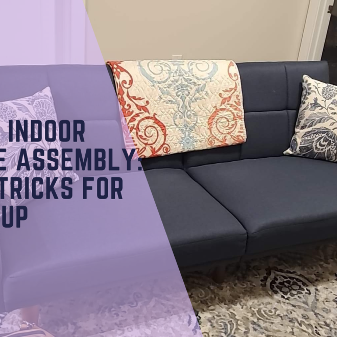 Top 5 Tools Every Homeowner Needs for Indoor Furniture Assembly