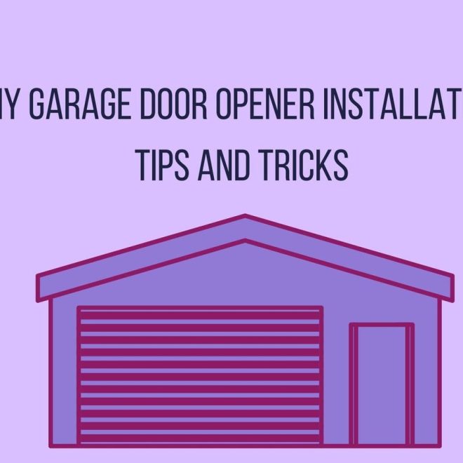 DIY Garage Door Opener Installation: Tips and Tricks