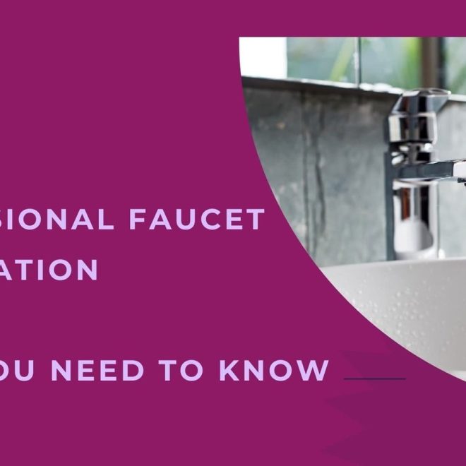 Professional faucet installation vs. DIY: What you need to know